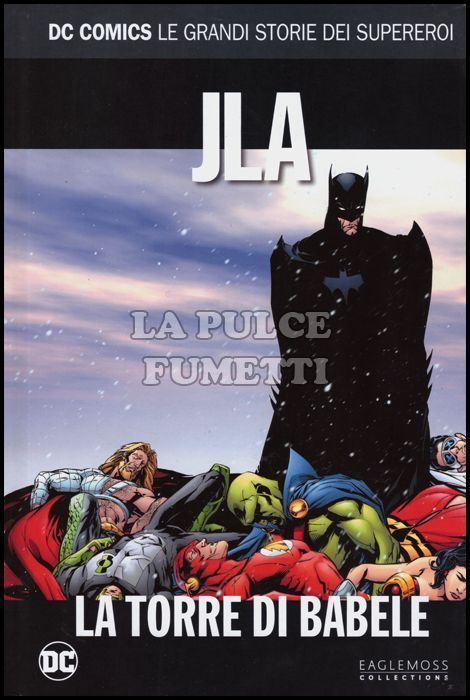 DC COMICS - LE GRANDI STORIE DEI SUPEREROI #     4 - JLA: LA TORRE DI BABELE